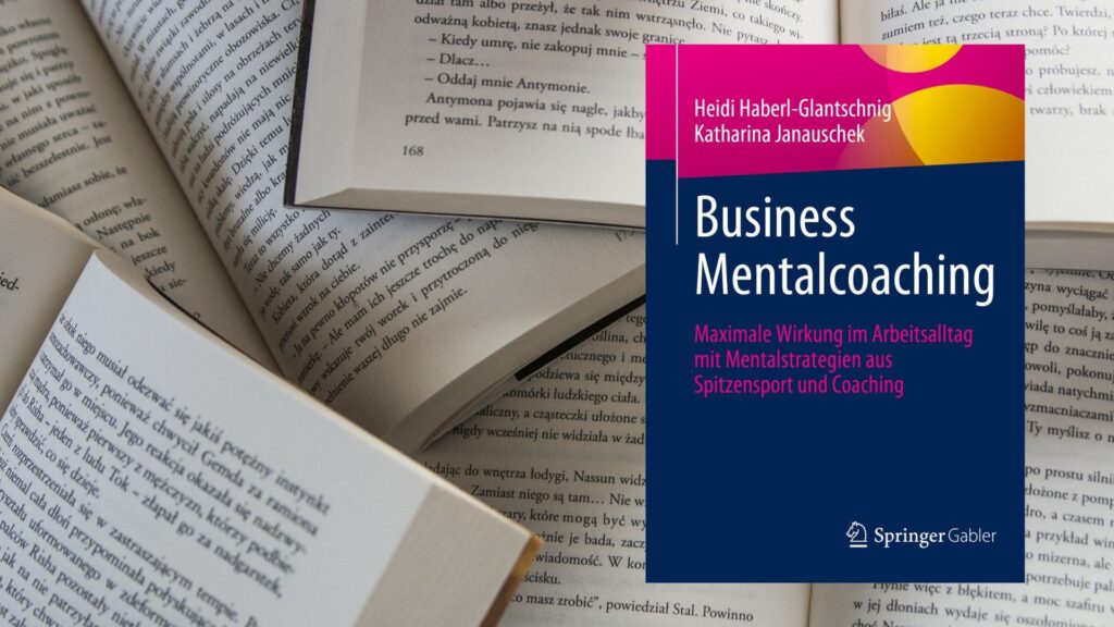 Future Leadership -Sprungkraft Consulting - Mental Business Coaching - Buch zur Ausbildung in Wien